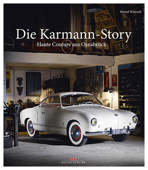 Karmann-Story Bernd Wiersch, Delius Klasing Verlag