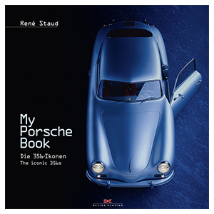 My-Porsche-Book, Rene Stad, Delius Klasing Verlag